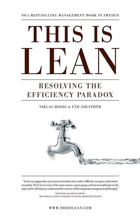 This Is Lean: Resolving The Efficiency Paradox