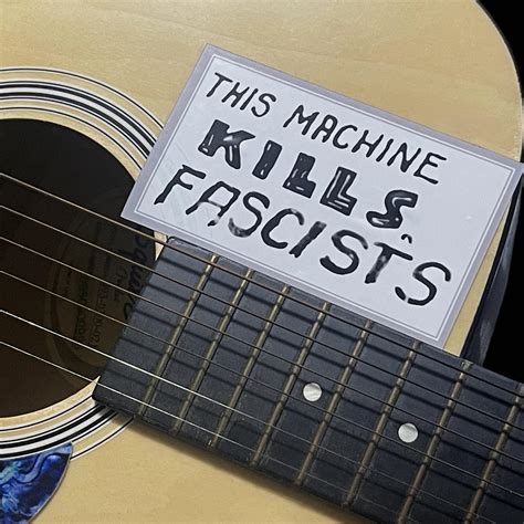 This Machine Kills