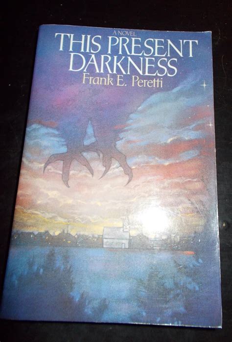 This Present Darkness Book