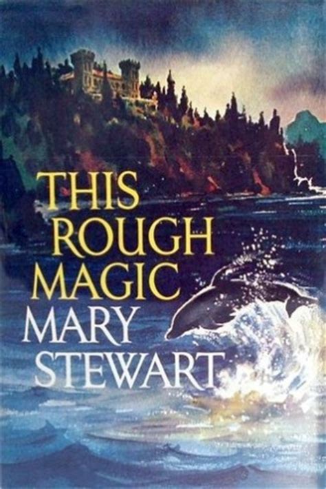 this rough magic mary stewart