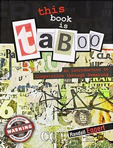 Full Download This Book Is Taboo An Introduction To Linguistics Through Swearing Pdf Pdf 