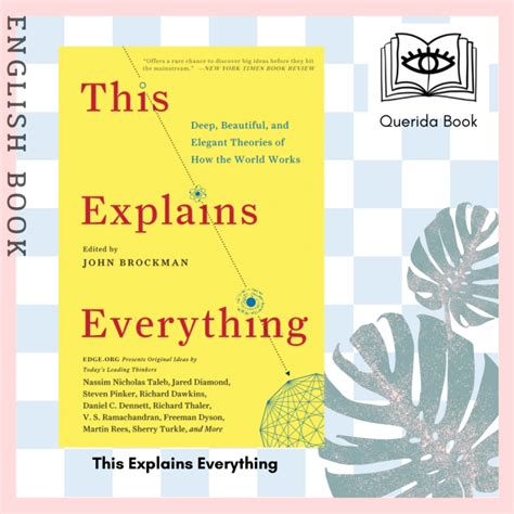 Download This Explains Everything Deep Beautiful And Elegant Theories Of How The World Works John Brockman 