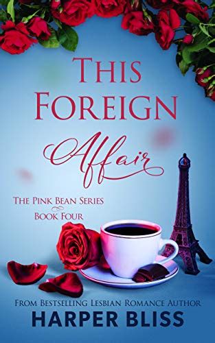 Full Download This Foreign Affair Pink Bean Series Book 4 