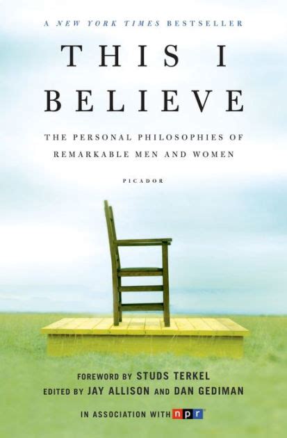 Download This I Believe The Personal Philosophies Of Remarkable Men And Women Jay Allison 