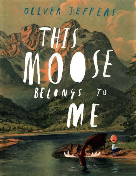 Full Download This Moose Belongs To Me 