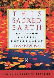Full Download This Sacred Earth Religion Nature Environment 