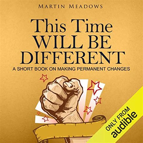 Download This Time Will Be Different A Short Book On Making Permanent Changes 