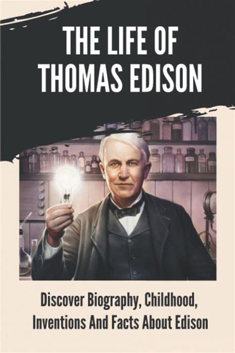 thomas edison inventions biography of albert
