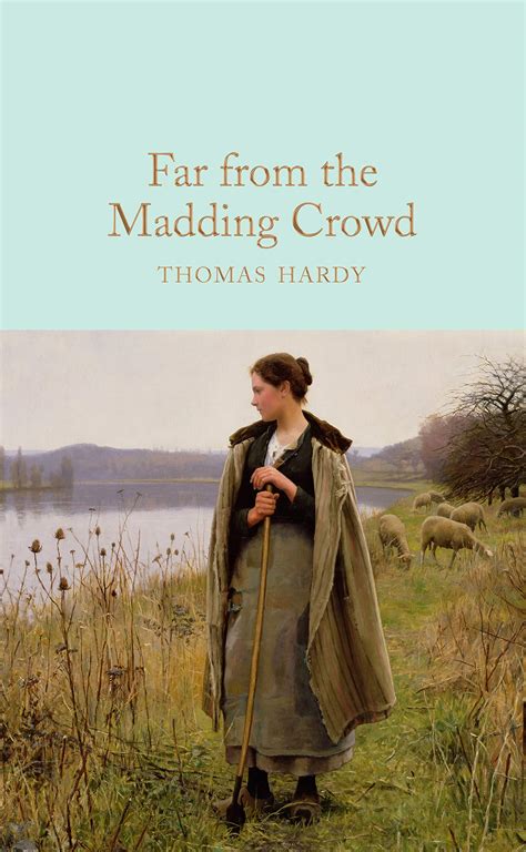 Thomas Hardy Madding Crowd