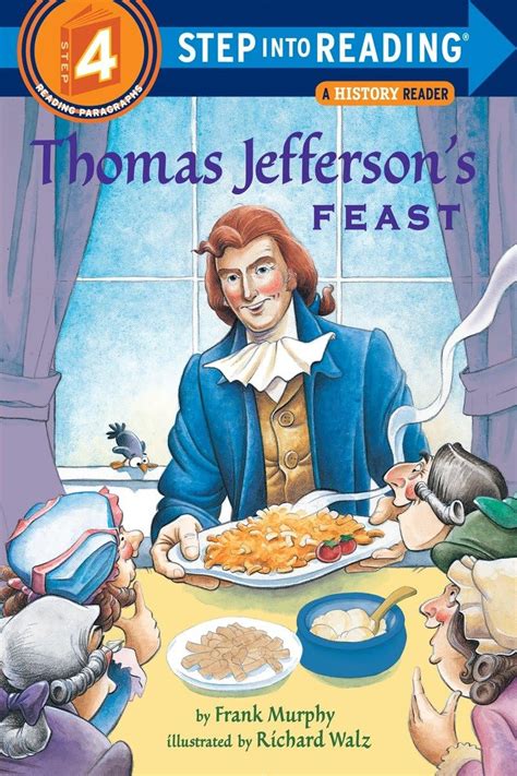 Thomas Jeffersons Feast Step Into Reading Step 4