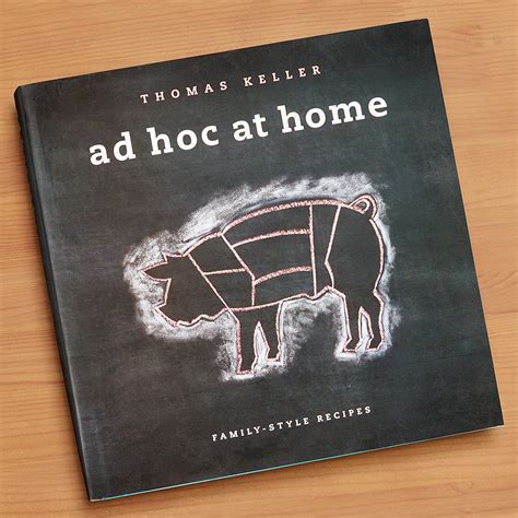 Thomas Keller Ad Hoc At Home