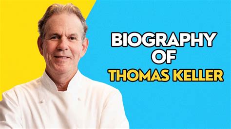thomas keller chef biography assignment