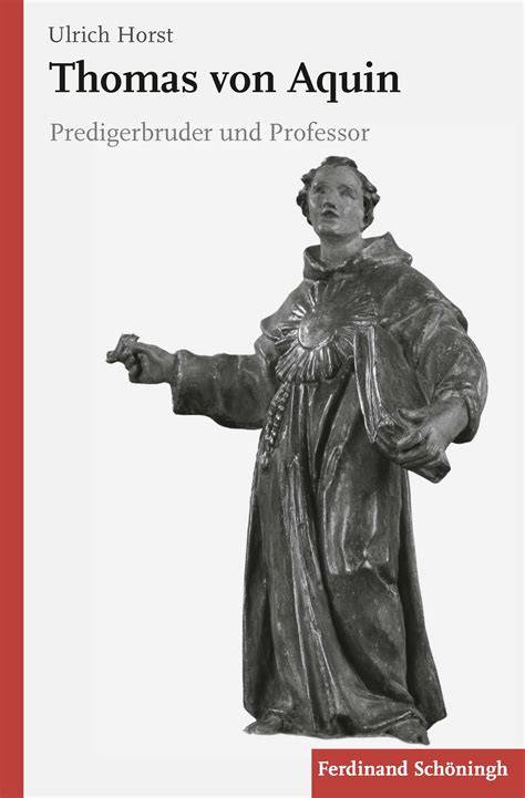 thomas von aquin predigerbruder und professor
