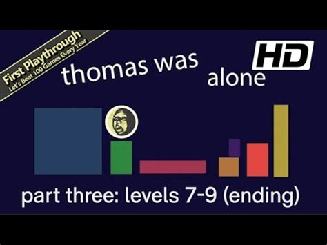 Thomas Was Alone Walkthrough