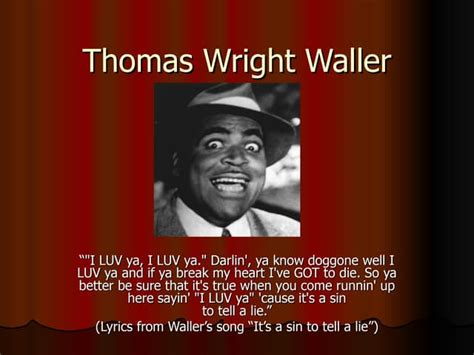 thomas wright waller biography of albert