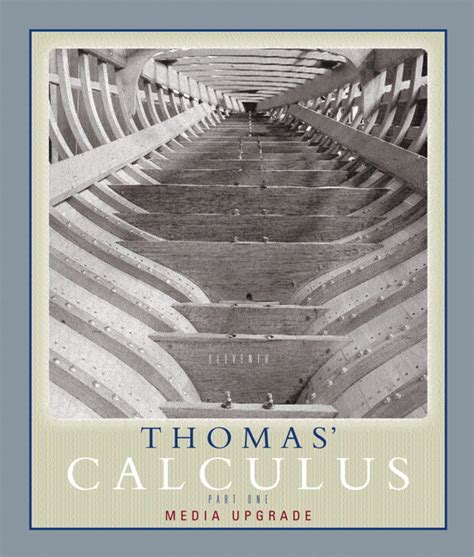 Full Download Thomas Calculus Media Upgrade 11Th Edition 