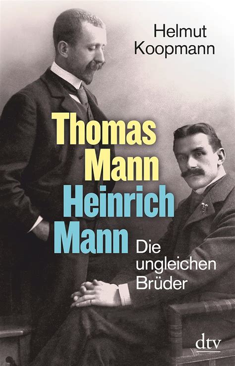 Download Thomas Mann Heinrich Mann Die Ungleichen Br Der 