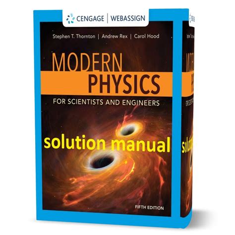 Read Online Thornton Rex Modern Physics Solution Manual File Type Pdf 