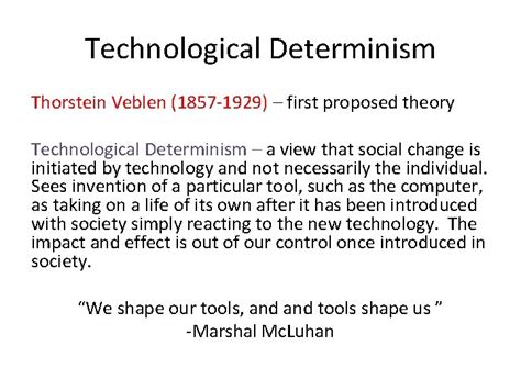 thorstein veblen technological determinism theory