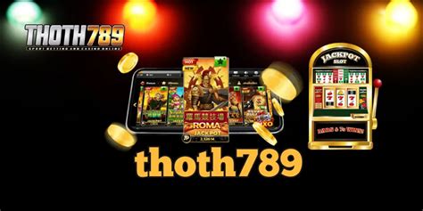 THOTH789 🚦 บาคาร่า App