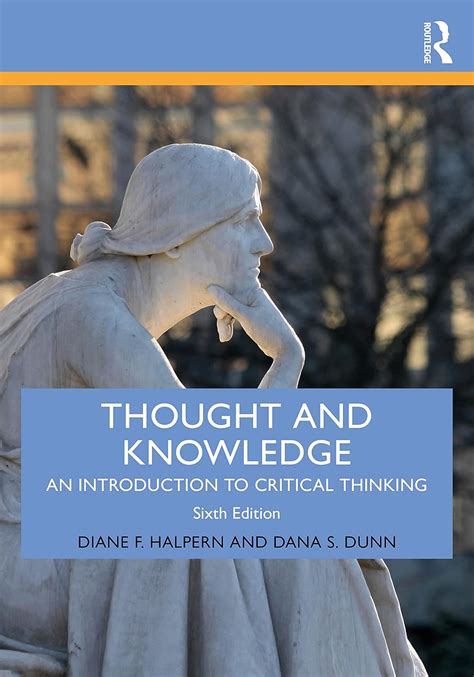 Thought And Knowledge An Introduction To Critical Thinking