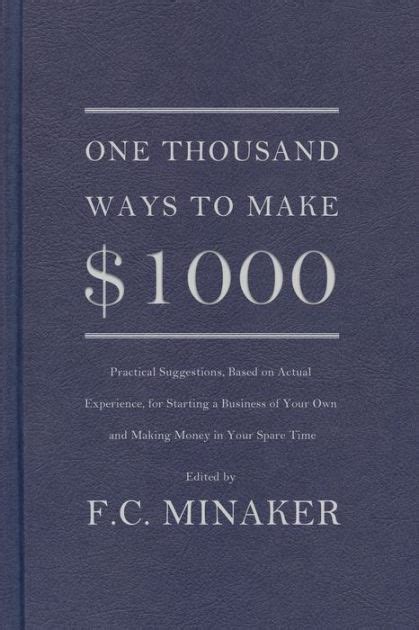thousand ways to make 1000 dollars