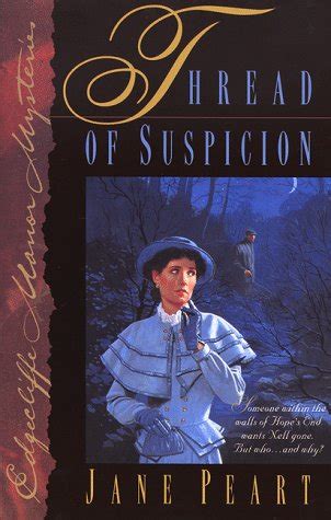Thread Of Suspicion Edgecliffe Manor Mysteries