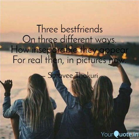 Three Friends Quotes