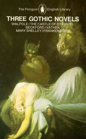 Three Gothic Novels