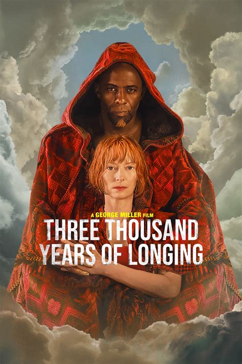 Three Thousand Years Of Longing