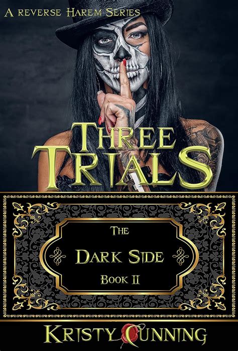 Three Trials The Dark Side Book 