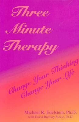 Download Three Minute Therapy Change Your Thinking Change Your Life 