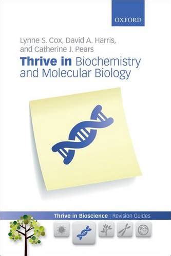 Download Thrive In Biochemistry And Molecular Biology Thrive In Bioscience Revision Guides 