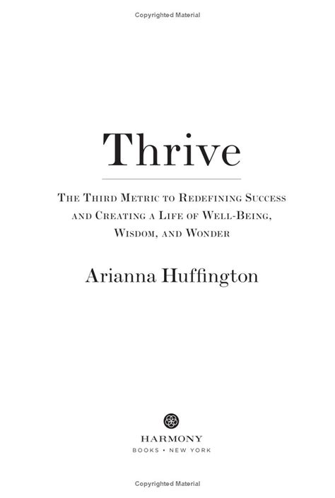 Full Download Thrive The Third Metric To Redefining Success And Creating A Happier Life 
