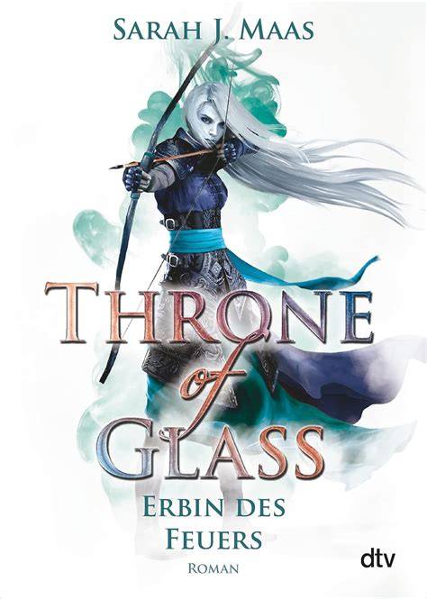 throne of glass 3 erbin des feuers roman