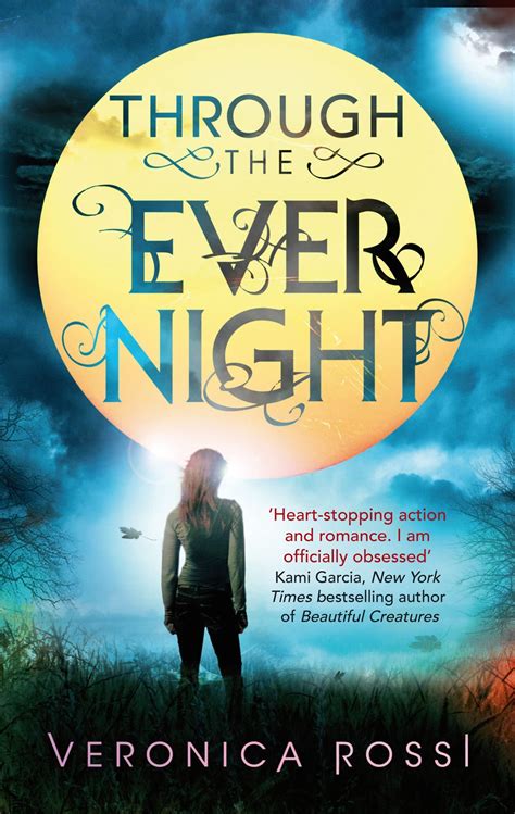 Through The Ever Night Veronica Rossi