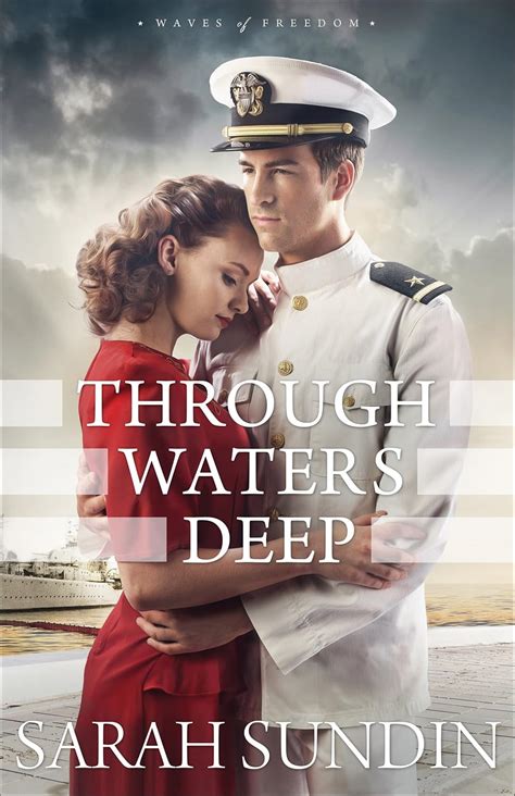 Through Waters Deep Waves Of Freedom Book 1