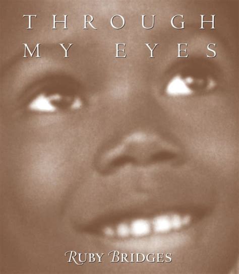 Read Online Through My Eyes Ruby Bridges 