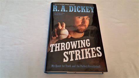 Read Throwing Strikes My Quest For Truth And The Perfect Knuckleball 