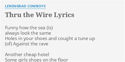 Thru The Wire Lyrics