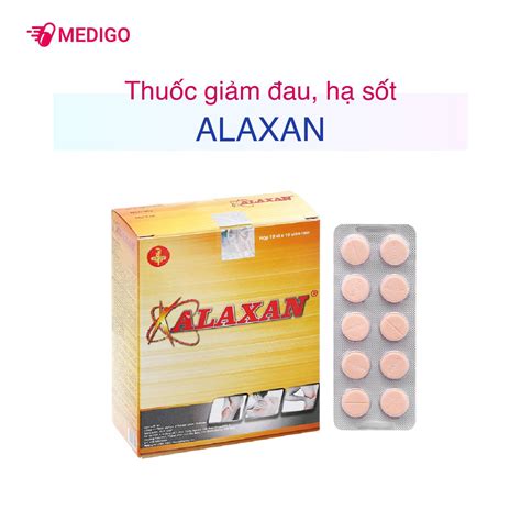 thuốc alaxan | Thuc gim au Alaxan Nhng thng tin