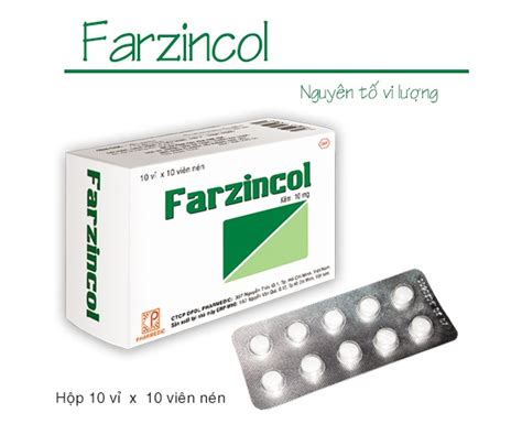 thuốc farzincol | Thuc Farzincol 10mg iu tr thiu km