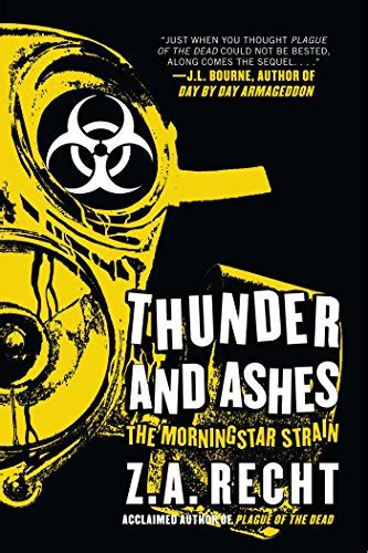 Read Thunder And Ashes The Morningstar Strain Book 2 