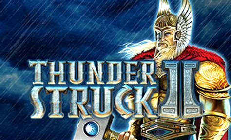 thunderstruck 2 online slot jltm