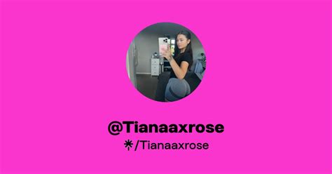 tianaaxrose creator profile