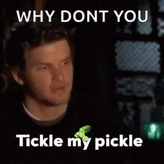 Tickle my pickle gif