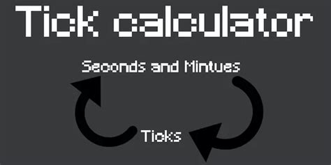 Ticks Calculator   Minecraft Tick Calculator - Ticks Calculator