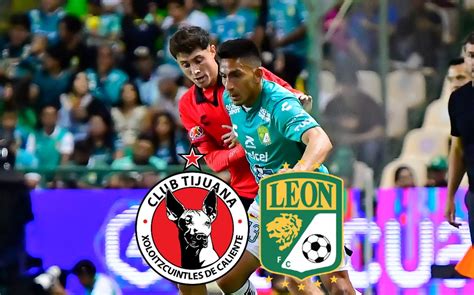 tijuan vs leon