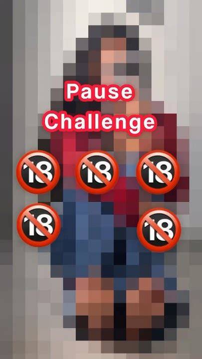tik tok pause challenge nudes
