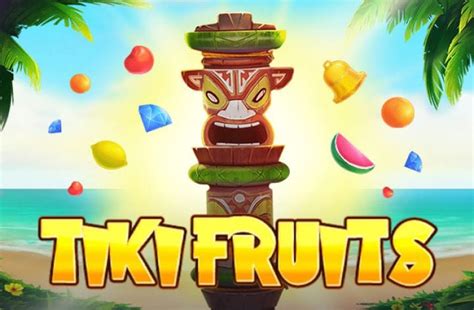 tiki fruits slot demo hczy